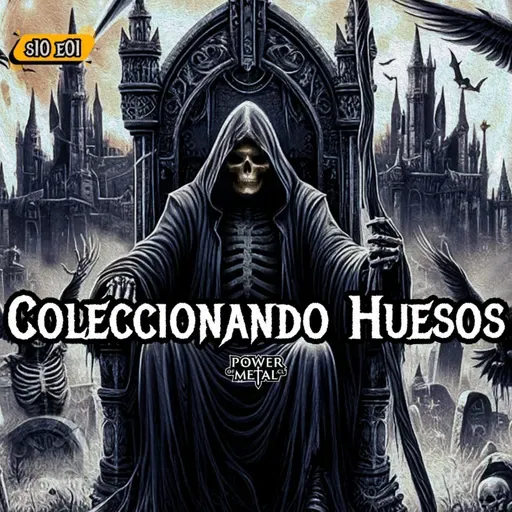 Coleccionando Huesos / S10 E01