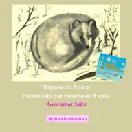Poema "Raposa do Ártico": Leitura de Geovanna Sales (8 Anos) (👄 Nonô Lê Versos)