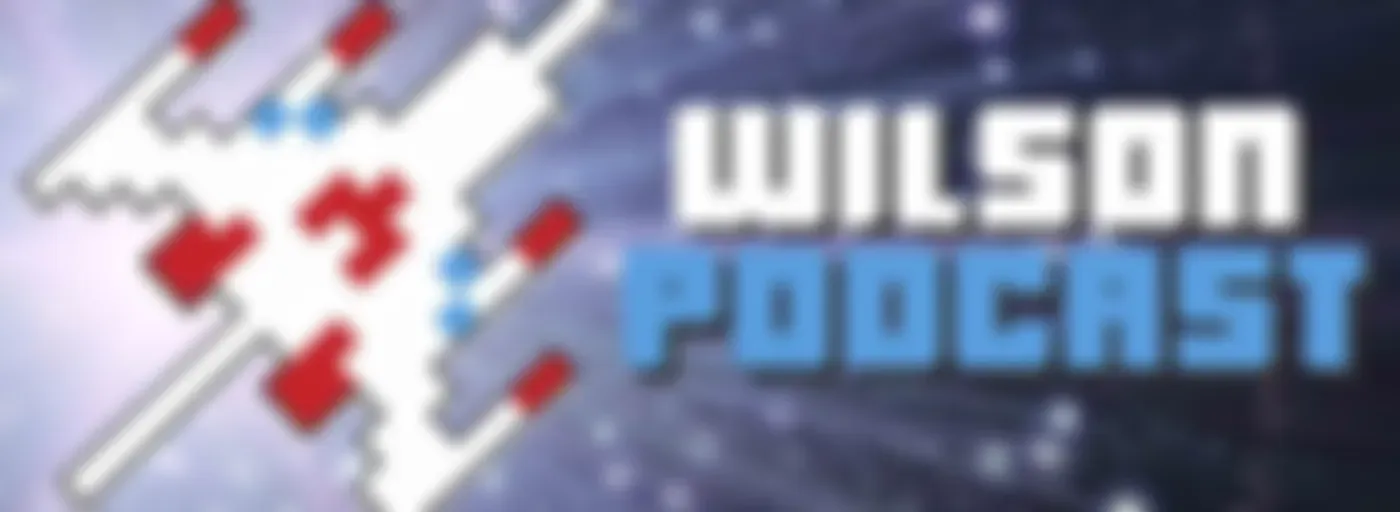 Wilson Podcast