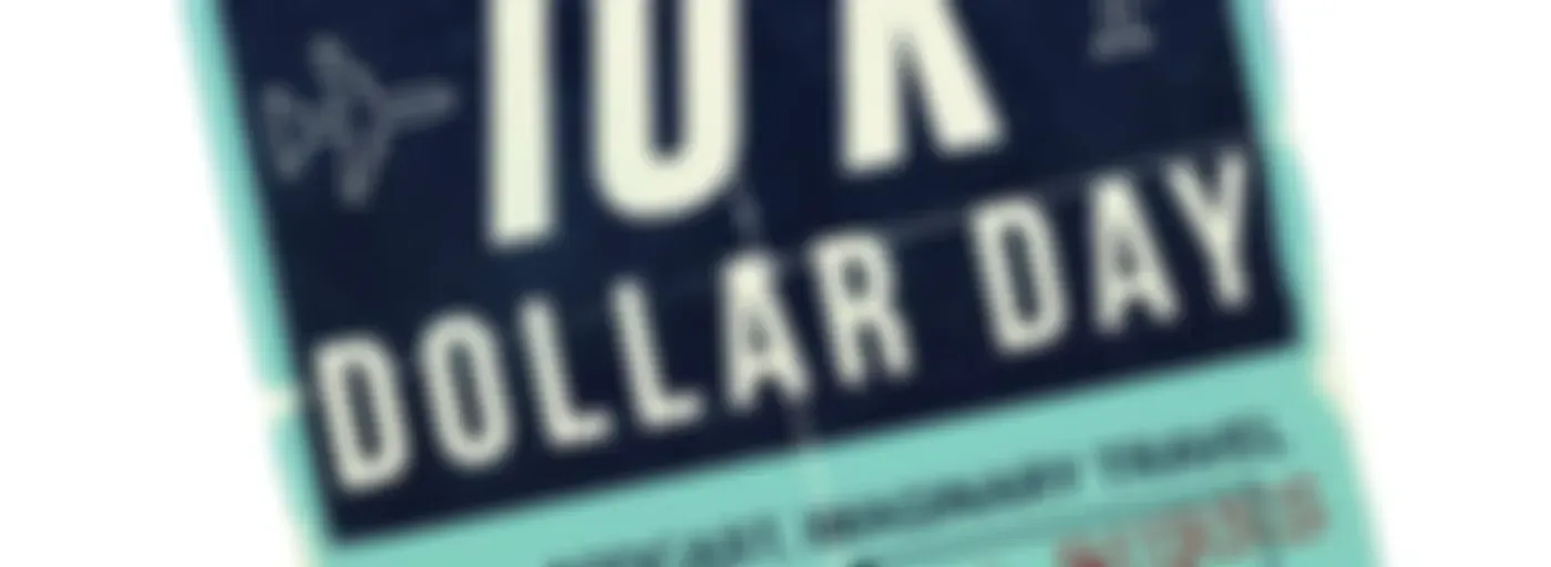 10K Dollar Day