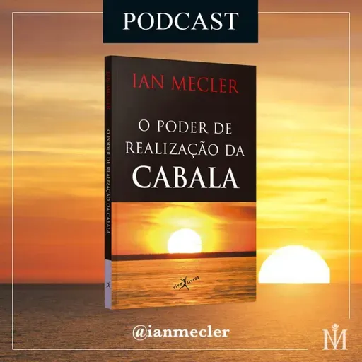 00 - O Poder de Realização da Cabala - motivação