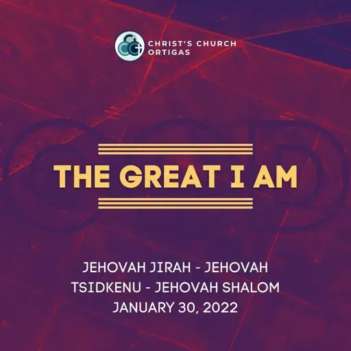 The Great I Am 4: Jehovah Jireh - Jehovah Tsidkenu - Jehovah Shalom