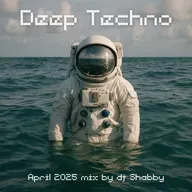 dj Shabby - April 2025 Ambient Techno Mix