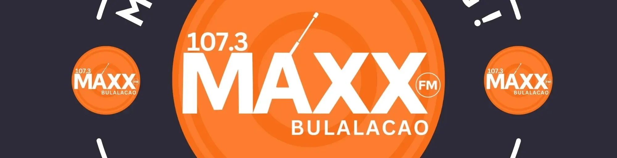 107.3 MAXX FM BULALACAO
