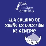 ¿La calidad de sueño es cuestión de género?