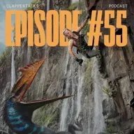 ClapperTalks #55 - Jurassic World: Rebirth