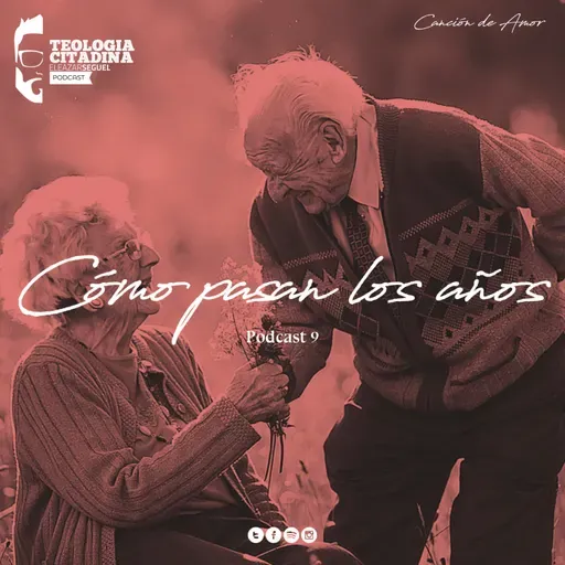 9.- Cómo pasan los años