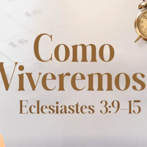 Marcelo França - COMO VIVEREMOS ? (Eclesiastes 3: 9 - 15)