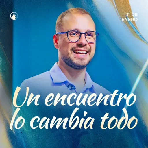 UN ENCUENTRO LO CAMBIA TODO - Pr. Daniel Simão