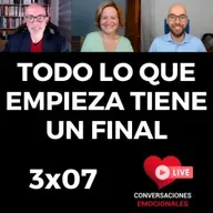 3x07 ⏩ TODO lo que   EMPIEZA tiene un   FINAL