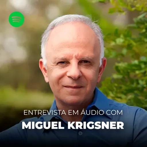 Entrevista com Miguel Krigsner | Performance Líder #102