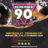#87 Remember 90s Radio Show by Floid Maicas