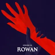 20: ROWAN