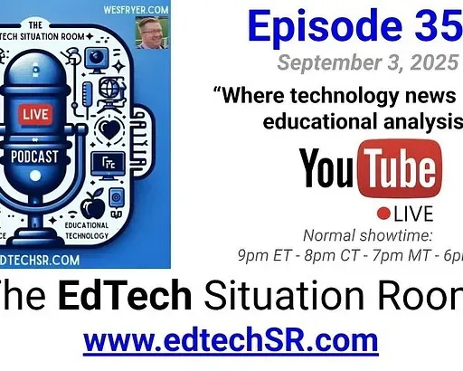 EdTechSR Ep 358: Gemini AI Everywhere
