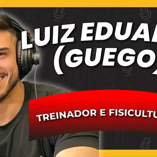 Blabla Talks #58 - GUEGO (TREINADOR & FISICULTURISTA)