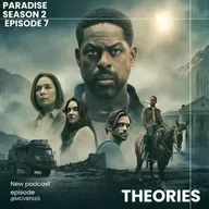 'PARADISE' Season 2 Theories | Sinatra’s SECRETS Explained, Is Link Really Dylan & Final Predictions