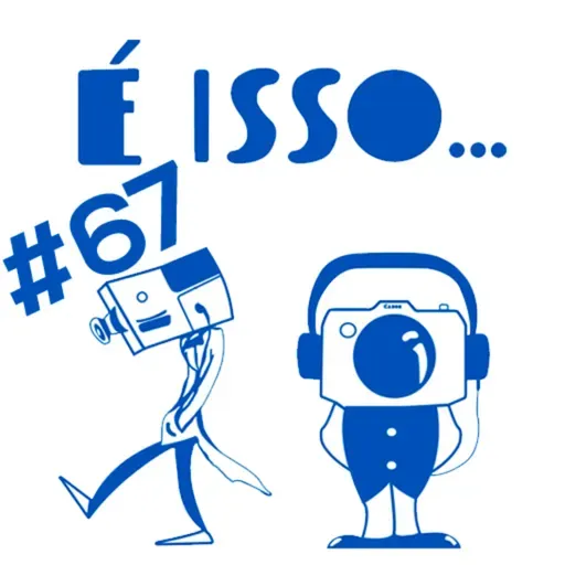 É ISSO PODCAST #67 - EPISÓDIO PERDIDO