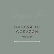 Ordena tu corazón