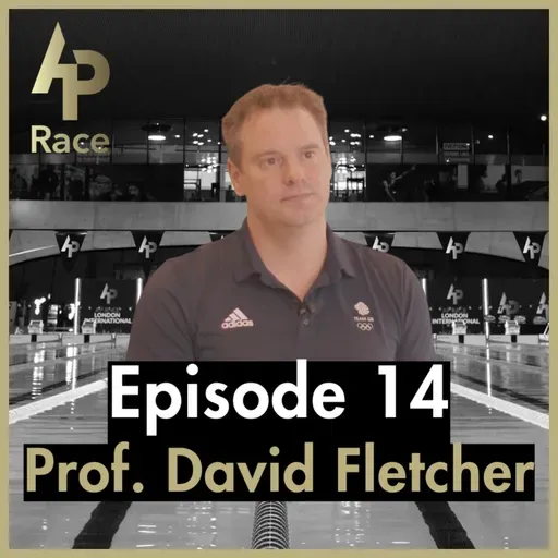 E14 - Prof. David Fletcher. What the research tells us about the psychology of swimming!