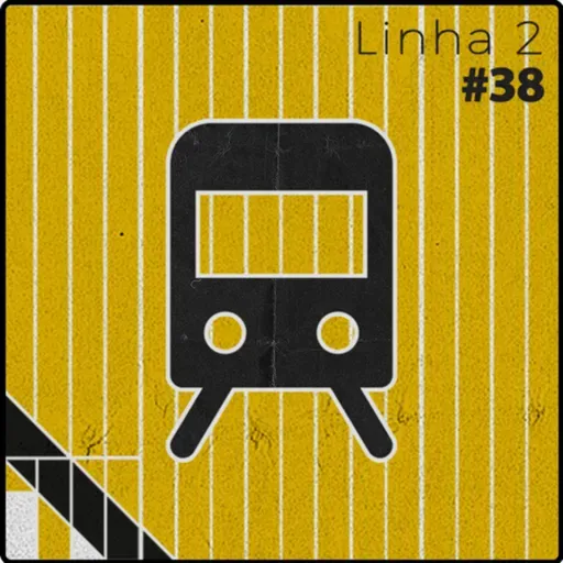 Linha 2 - Episódio #38 - Novelas 