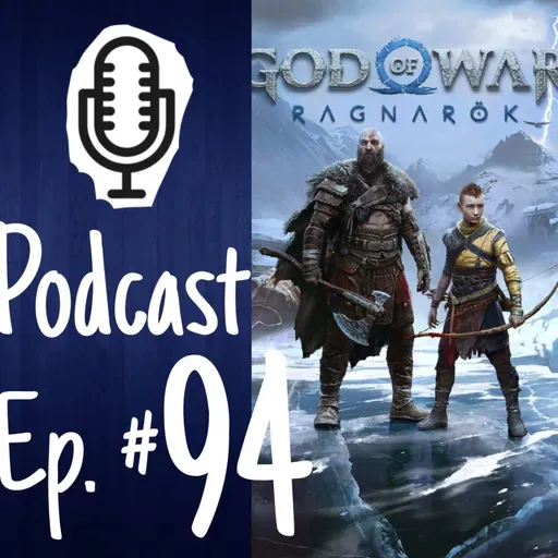 Ep.94: Reseña de God of War Ragnarök ¿EL MEJOR JUEGO DEL AÑO?