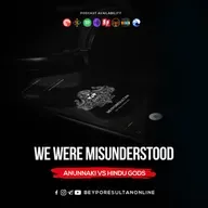 EPISODE 63 - WE WERE MISUNDERSTOOD | ANUNNAKI VS HINDU GODS | MALAYALAM PODCAST BEYPORESULTAN