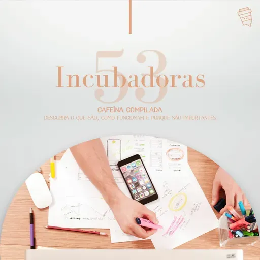 53 - Incubadora de Inovações UTFPR-CM