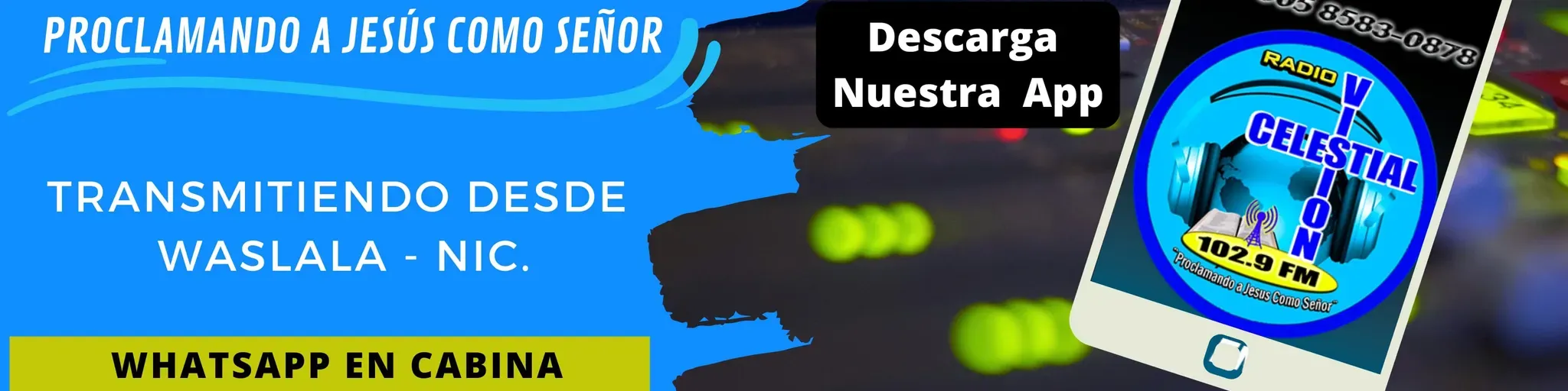 Radio Visión Celestial 102.9 Fm - Waslala Nic