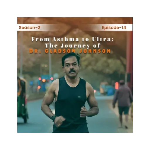 Season 2 Episode 14: From Asthma to Ultra: The Barefoot Doctor Who’s Transforming Lives Through Fitness