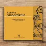 168. EL ARBOL DEL CONOCIMIENTO - MATURANA - VARELA