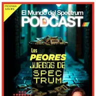 13x01 Los Peores Juegos de Spectrum - Ricardo Cancho - The Spectrum - El Mundo del Spectrum Podcast