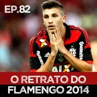 EP#82 - 2014, um ano ruim pro Futebol e excelente pro Basquete!