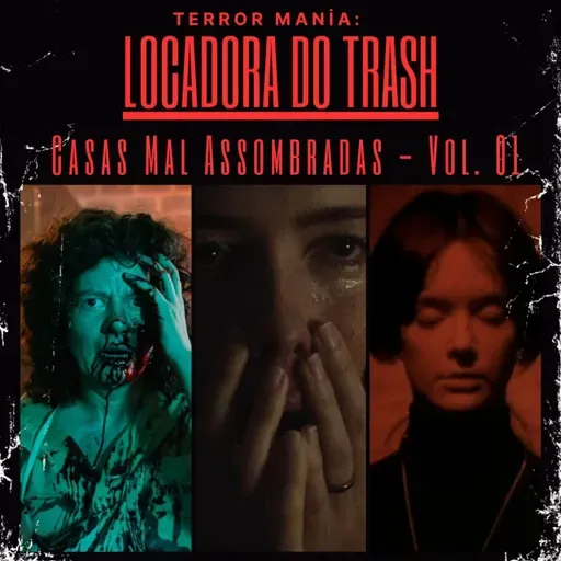 Locadora do Trash - Casas Mal Assombradas - Vol. 01