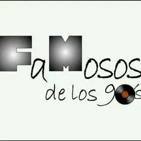 Famosos 90