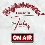 Regresamos! -Episodio 88