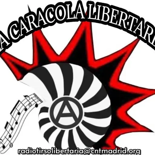La Caracola Libertaria - La música es movimiento (2º)