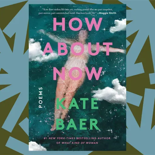 A new book of poems by Kate Baer wrestles with the realities of middle age