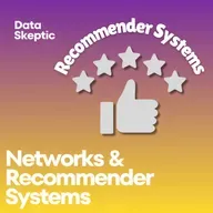 Networks and Recommender Systems