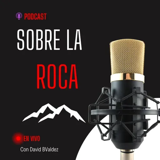 Sobre La Roca