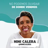 No podemos olvidar de donde venimos |Nini Carela #Beyouacademy #Podcast