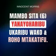 MAMBO 6 YANAYOWEZA KUHARIBU URAFIKI WAKO NA ROHO MTAKATIFU - Innocent Morris