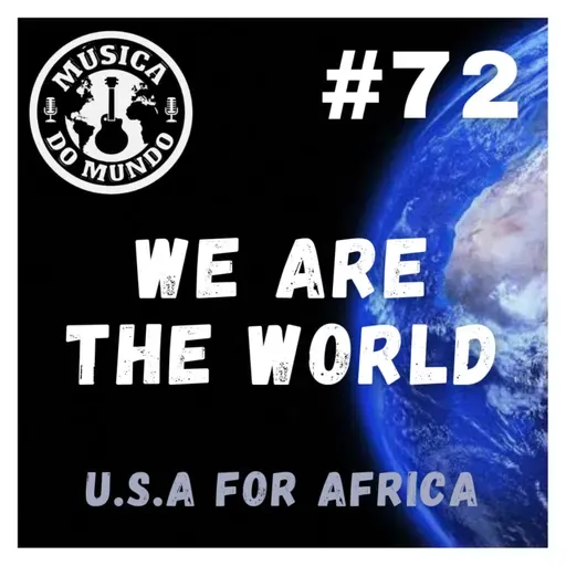 #72(FINAL) - We are the World - USA for Africa (feat. Danilo Navarro & The Ed Jr.)