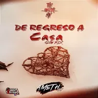 De Regreso a Casa Slow Mix by Ameth Dj