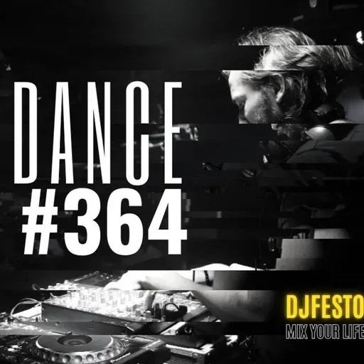 STATIONDANCE #364 Part1 - DJFESTO