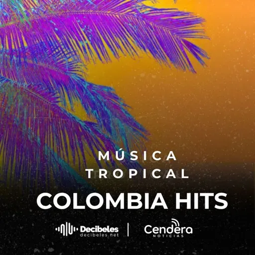 COLOMBIA HITS # 83 lo mejor de la música tropical 08 -11-25