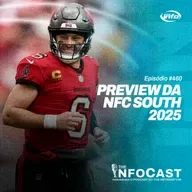 The InfoCast #460: Preview da NFC South 2025
