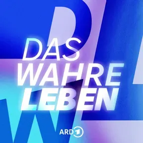 Das wahre Leben