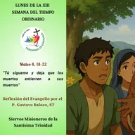 Reflexión del Evangelio del 30 de Junio de 2025