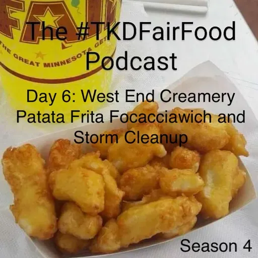 Day 6: West End Creamery Patata Frita Focacciawich and Storm Cleanup