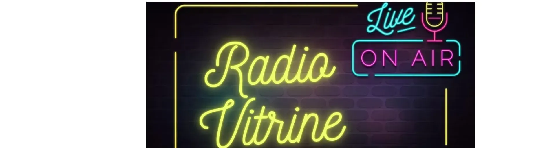 Radio VitrinE